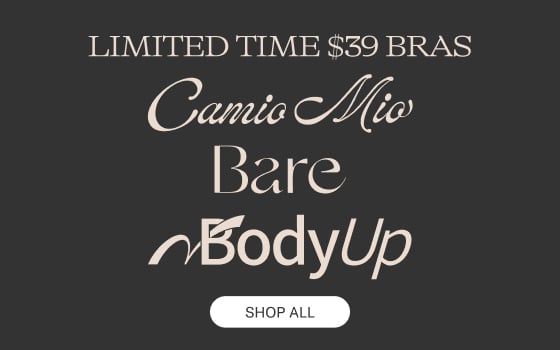Limited Time: $39 Bras From Camio Mio, Bare & Body Up. - Bare Necessities