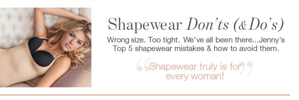 Shapewear Don'ts (& Do's)